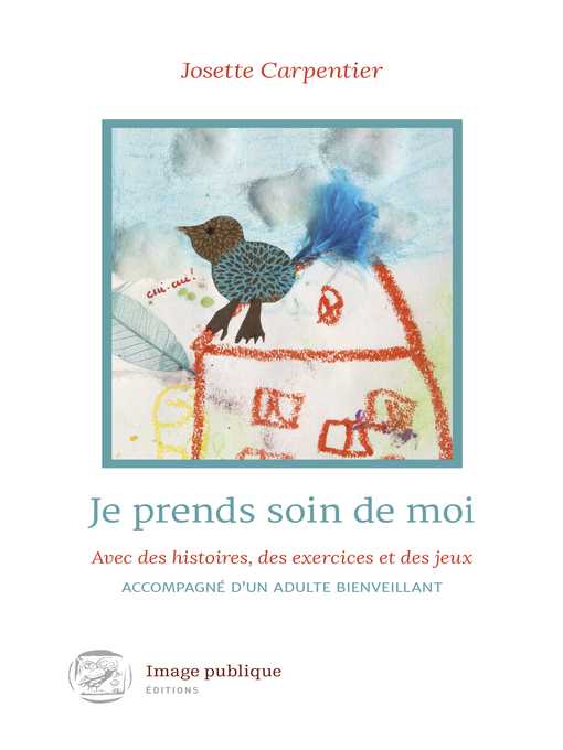 Title details for Je prends soin de moi by Josette Carpentier - Available